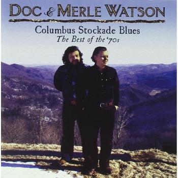 The Columbus Stockade Blues: The Best of The '70s