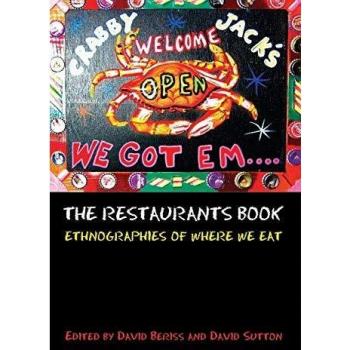 The Restaurants Book: Ethnographies Of Where We Eat
