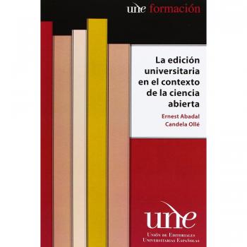 La edición universitaria en el contexto de la ciencia abierta