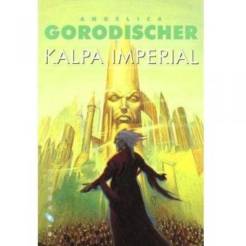 Kalpa Imperial - Angelica Gorodischer