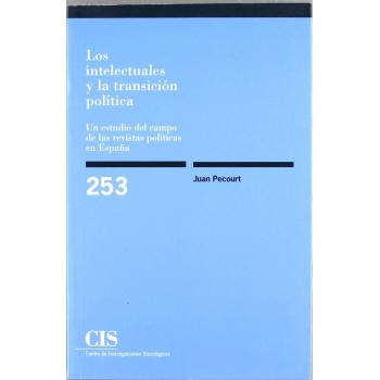 Los Intelectuales Y La Transición Política