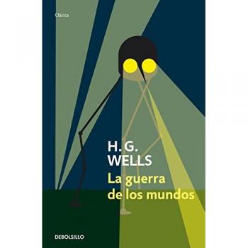 La guerra de los mundos - H.g. Wells