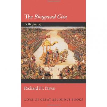 The Bhagavad Gita: A Biography: 23