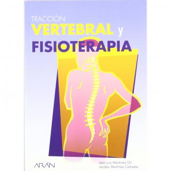 Traccion Vertebral Y Fisioterapia