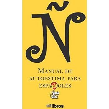 Ã. Manual de autoestima para EspaÃ±oles