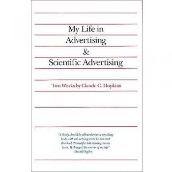 My Life in Advertising and Scientific Advertising