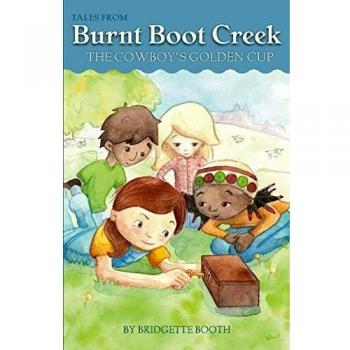 La Copa Dorada del Vaquero (Cuentos de Burnt Boot Creek, Volumen 1)