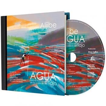 Aljibe. Agua: Músicas tradicionales de la cuenca del Tajo