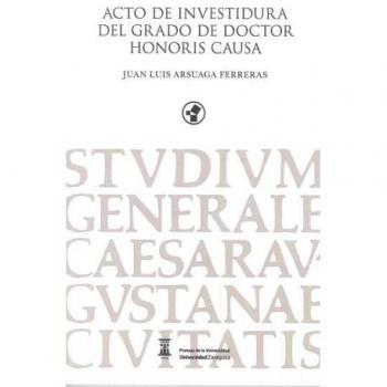 Acto de investidura del grado de Doctor Honoris Causa. Juan lUis Arsuaga Ferrera