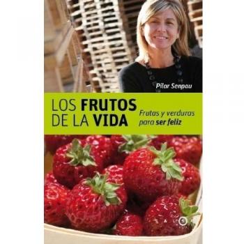 Los frutos de la vida