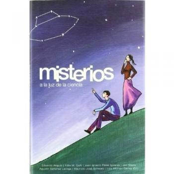Misterios a la luz de la ciencia