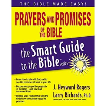 Smart Guide to Biblical Prayers and Promises by Jonathan Rogers
