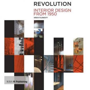 Revolution: Interior Design from 1950