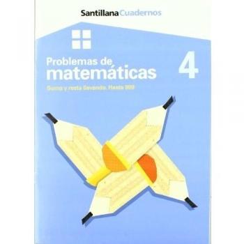 Cuadernos Problemas de Matemáticas 4