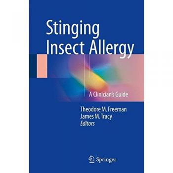 Stinging Insect Allergy: A Clinician's Guide