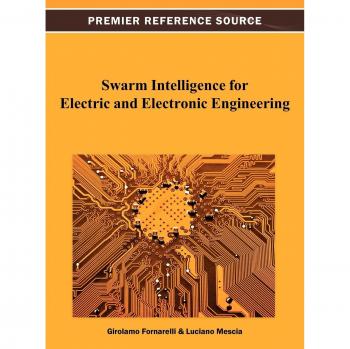 Inteligencia de Enjambre para Ingeniería Eléctrica y Electrónica (Fuente de Referencia Premier)