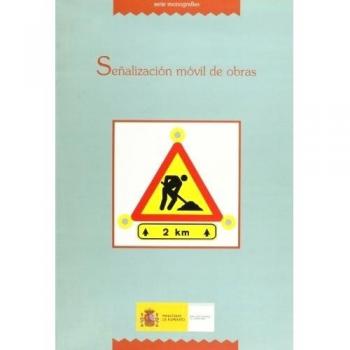 Señalización móvil de obras.
