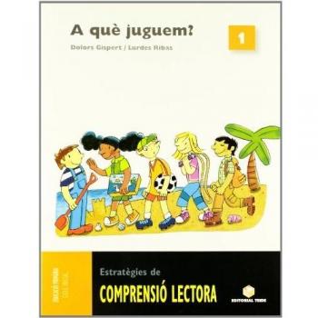 Comprensió Lectora 1. a Què Juguem? - 9788430706631