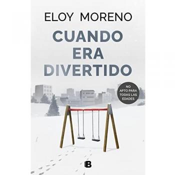 Cuando era divertido (Ediciones B