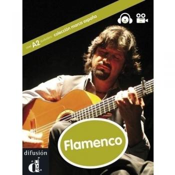 Colección Marca España. Flamenco. Libro + CD: Flamenco, Marca España + CD - Varios Autores