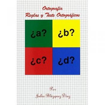 Ortograf¡a, reglas y tests ortográficos