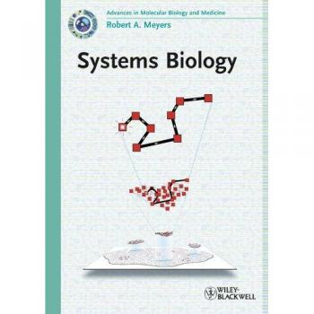Systems Biology: Cutting-Edge Advances in Molecular Biology and Medicine