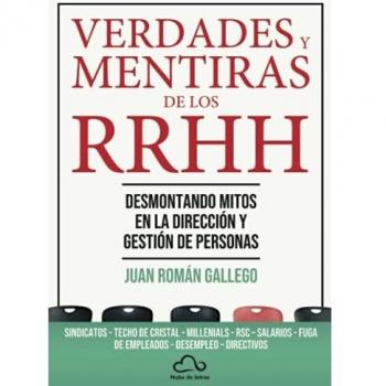 Verdades y mentiras de los recursos humanos: 1