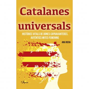 Catalanes universals - Ana Riera