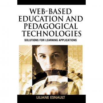 Tecnologías Pedagógicas y Educación en Línea: Soluciones para Aplicaciones de Aprendizaje (Tapa Dura)