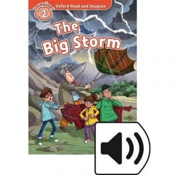 Oxford Read and Imagine 2. The Big Storm MP3 Pack - 9780194017701