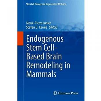 Endogenous Stem Cell-Based Brain Remodeling in Mammals