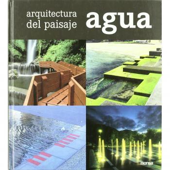 Arquitectura del paisaje. Agua