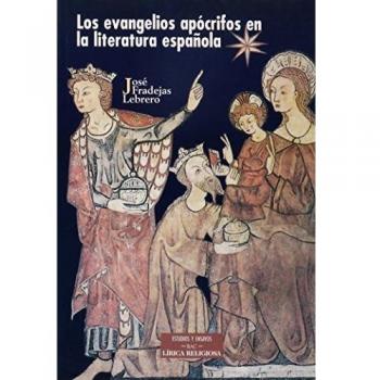 Los evangelios apócrifos en la literatura española