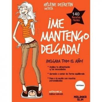 Me mantengo delgada - Helene Defretin