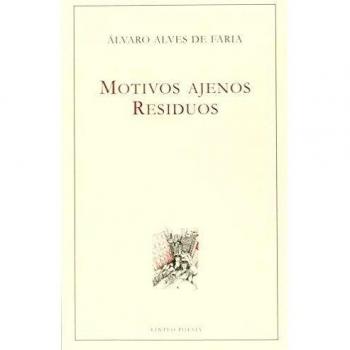 Motivos ajenos. Residuos