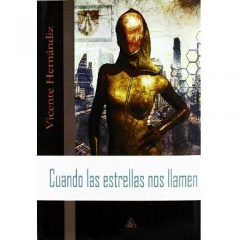 Cuando las estrellas nos llamen