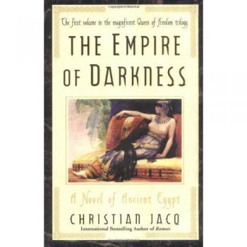Empire of Darkness: Ancient Egypt Novel (Queen of Freedom Trilogy, Book 1)