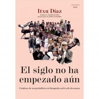 EL SIGLO NO HA EMPEZADO AÚN