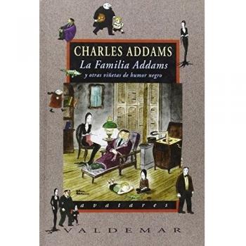 La Familia Addams: Y otras viñetas de humor negro