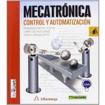 ++++MECATRÓNICA: CONTROL Y AUTOMATIZACIÓN