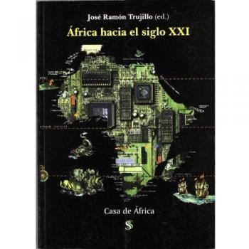 AFRICA HACIA EL SIGLO XXI SIAL