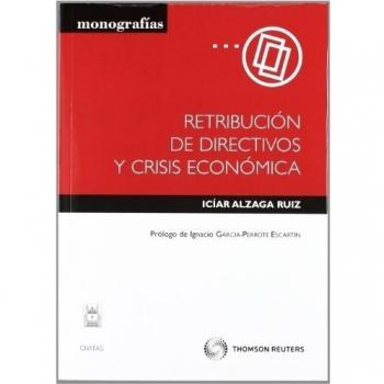 Retribución de directivos y crisis económica
