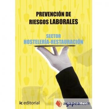 Prevención de Riesgos Laborales Básico. Sector Hostelería-Restauración