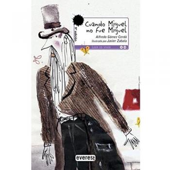 Cuando Miguel no fue Miguel - Novela de ficción reflexiva sobre la identidad y la vida