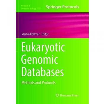 Eukaryotic Genomic Databases: Methods and Protocols