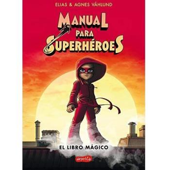 Manual para superhéroes