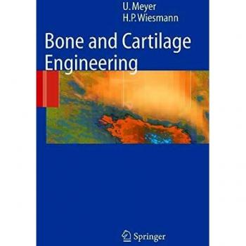 Bone and Cartilage Engineering