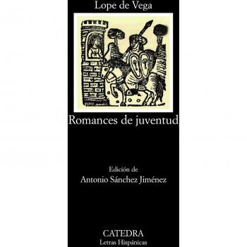 Romances de juventud - Lope De Vega