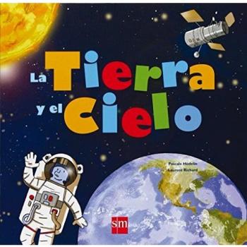 La Tierra y el cielo - Pascale Hédelin