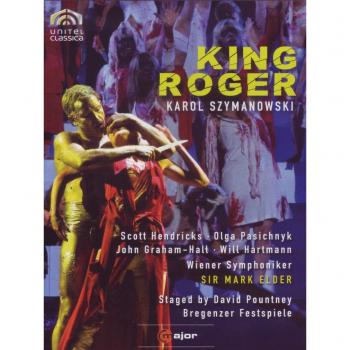 King Roger: Szymanowski's Opera on DVD